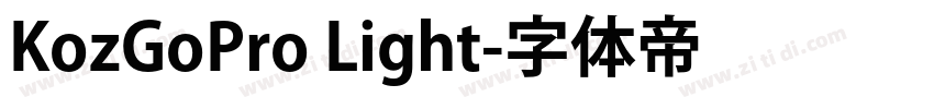 KozGoPro Light字体转换